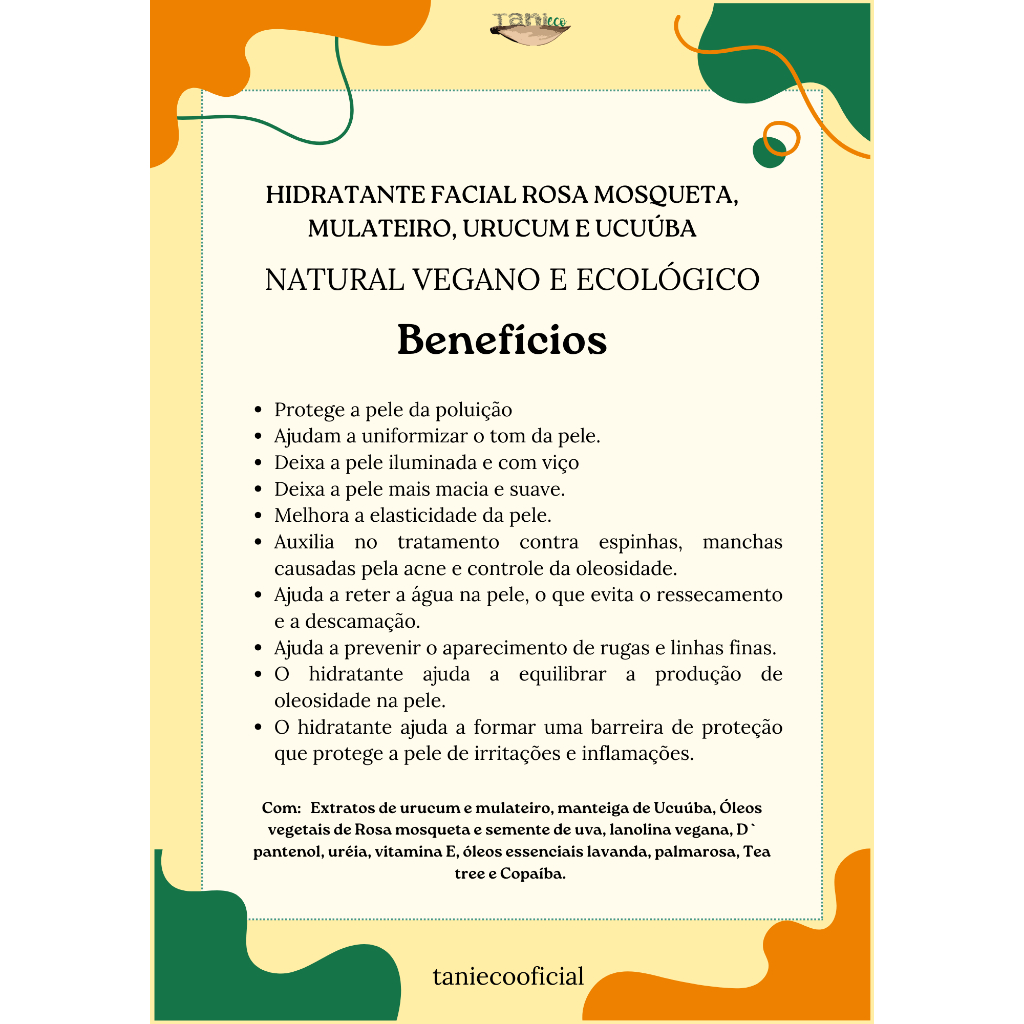 Hidratante Facial Rosa Mosqueta, Mulateiro, Urucum e Ucuúba